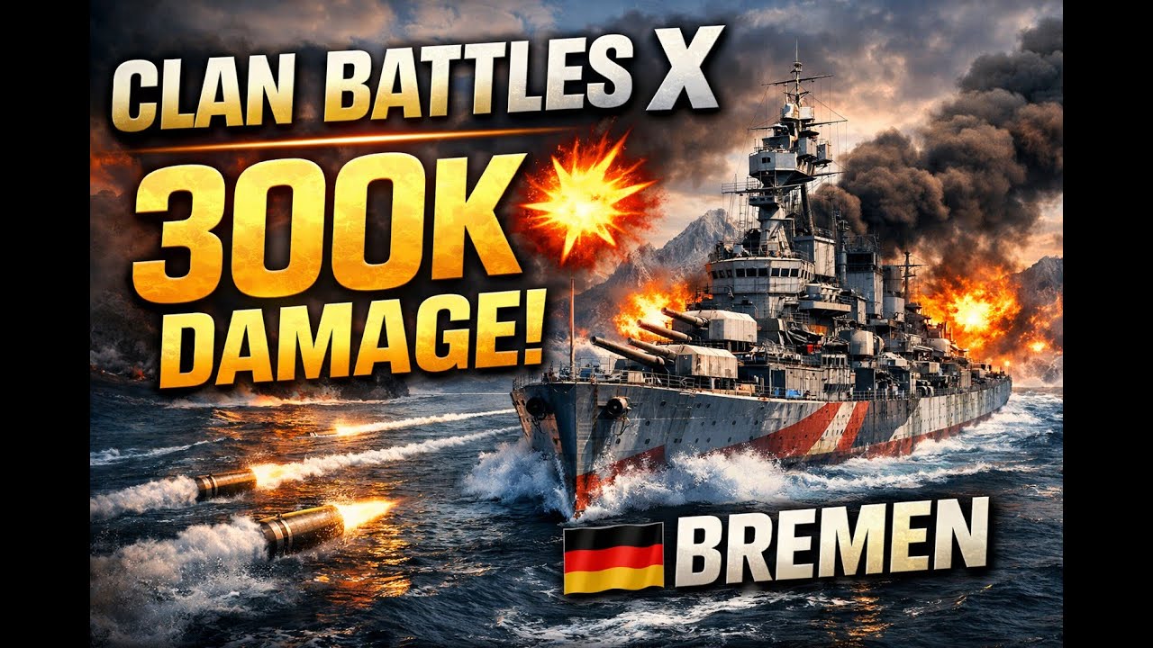 300,000 DAMAGE in Clan Battles X 💥 | Bremen | WoWS