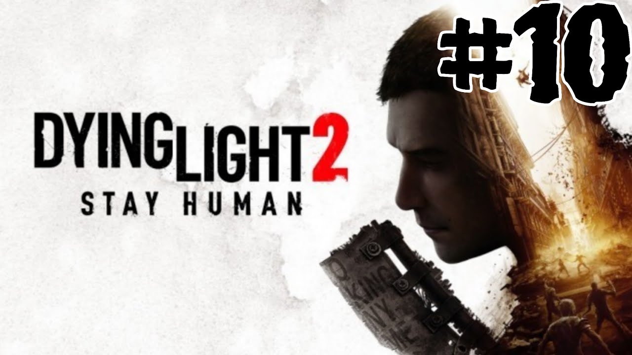 Misje nocne... |{ Dying Light 2 }| #10