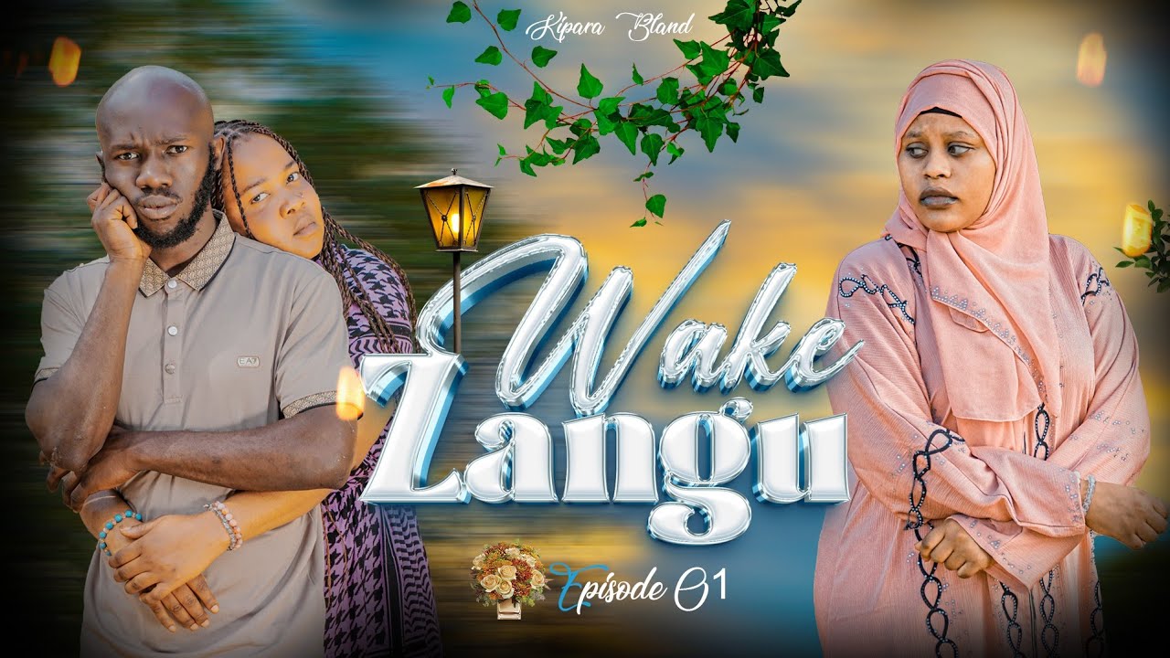 WAKE ZANGU[1]#kiparabrand #sandraflms #clamvevo