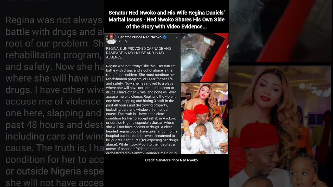 Senator Ned Nwoko and His Wife Regina Daniels' Marital Issues - Ned Nwoko Shares His Own Side...
