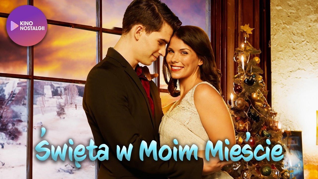 Święta w moim mieście (2018) – (Hometown Holiday) Pełny Film PL | Świąteczna Komedia Romantyczna