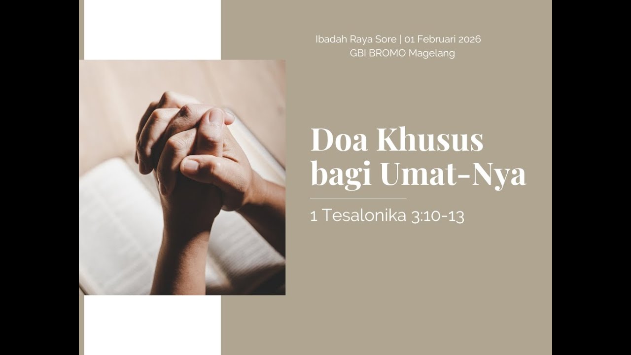 Ibadah Raya Minggu Sore | Minggu, 01 Februari 2026 | GBI Bromo Magelang