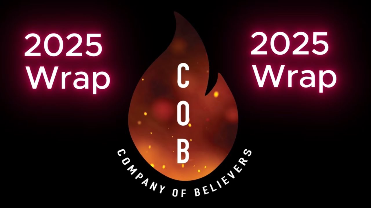 Company of Believers 2025 Wrap