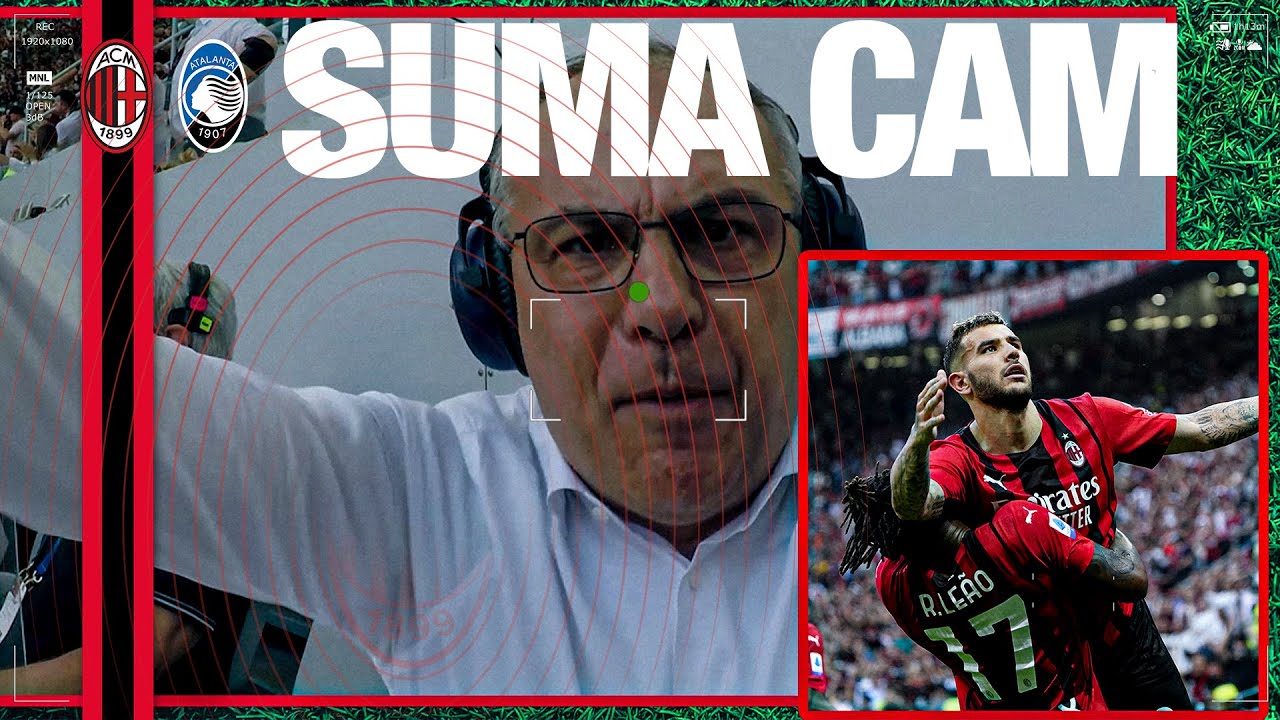 AC Milan v Atalanta: the Suma Cam | Commentator's reaction