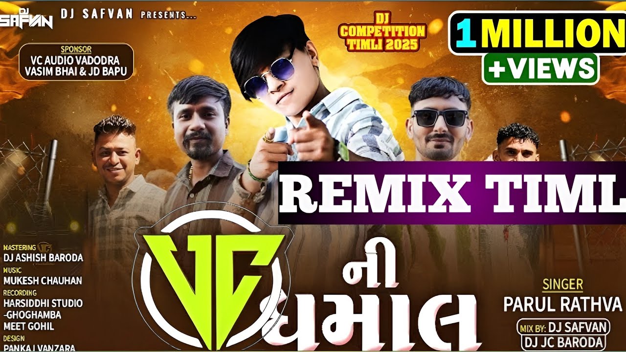 VC NI DHAMMAL REMIX TIMLI  VC Audio BarodaTimli Trending Timli 2025 N(W