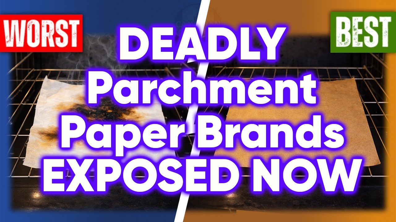 7 Parchment Paper Brands Canadians Must NEVER Use Again! (AVOID At All COSTS!)