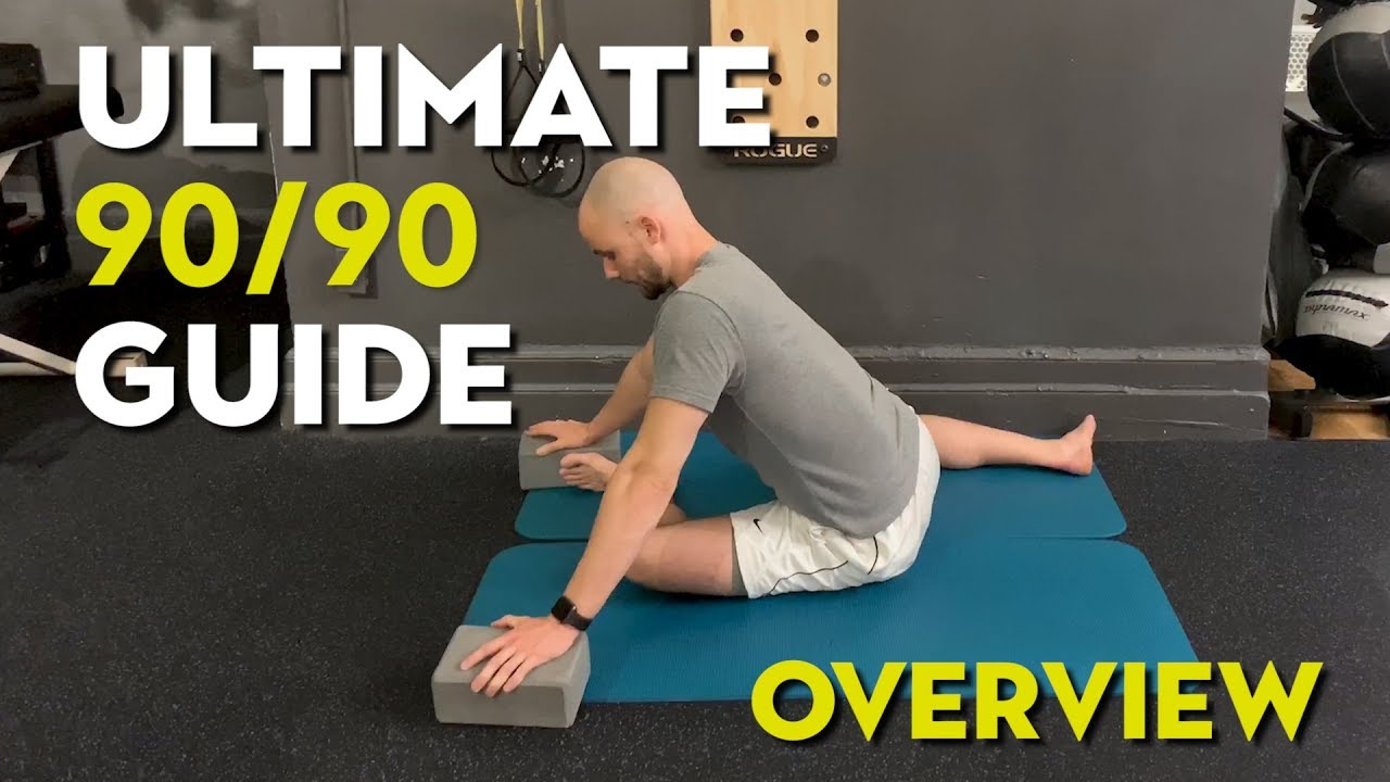 Ultimate 90/90 Hip Stretch Guide: Overview