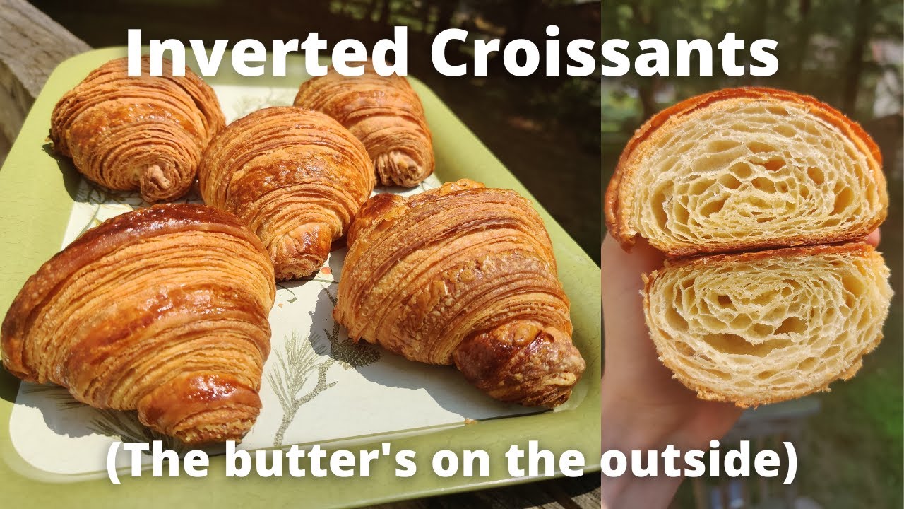 Inverted Croissant Recipe | How to make super-flaky croissants with inverted lamination.