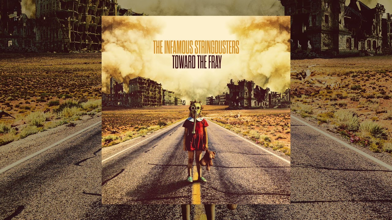 The Infamous Stringdusters - How Do You Know
