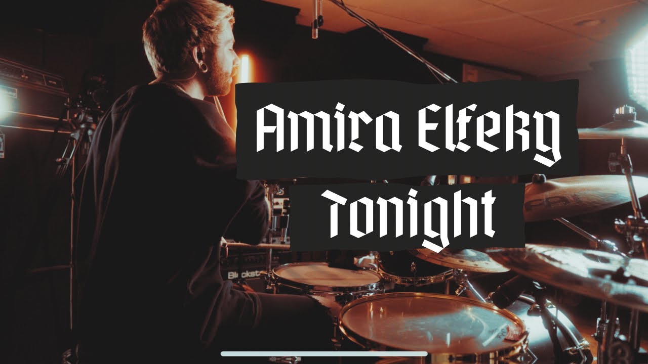 Tonight - Amira Elfeky - DRUM COVER