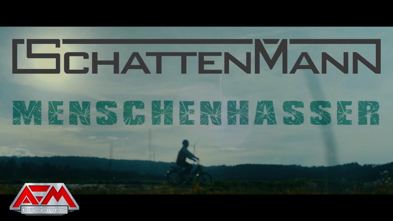 SCHATTENMANN - Menschenhasser (2022) // Official Music Video // AFM Records