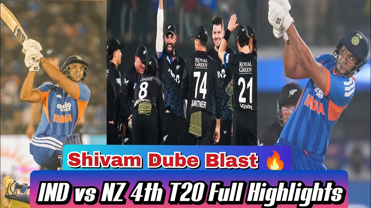 Ind vs NZ 4th T20 Match Full Highlights | Shivam Dube 65 (23) India vs Newzealand 4th T20 Highlight