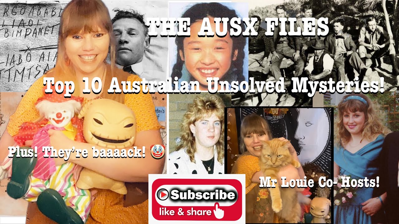 The AUSX Files - Top 10 Australian Unsolved Mysteries!