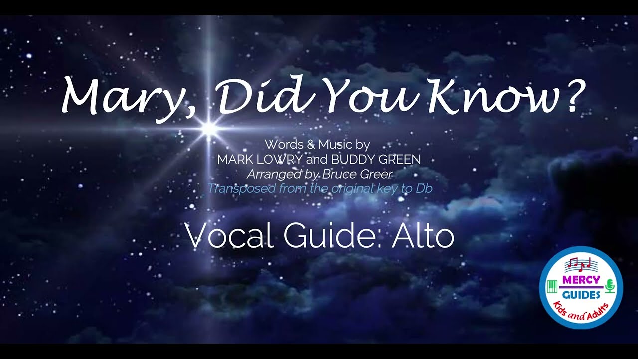 Mary, Did You Know? | Alto | Vocal Guide