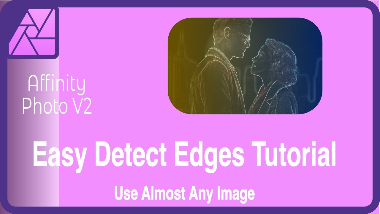 Detecting Edges Tutorial Affinity Photo V2
