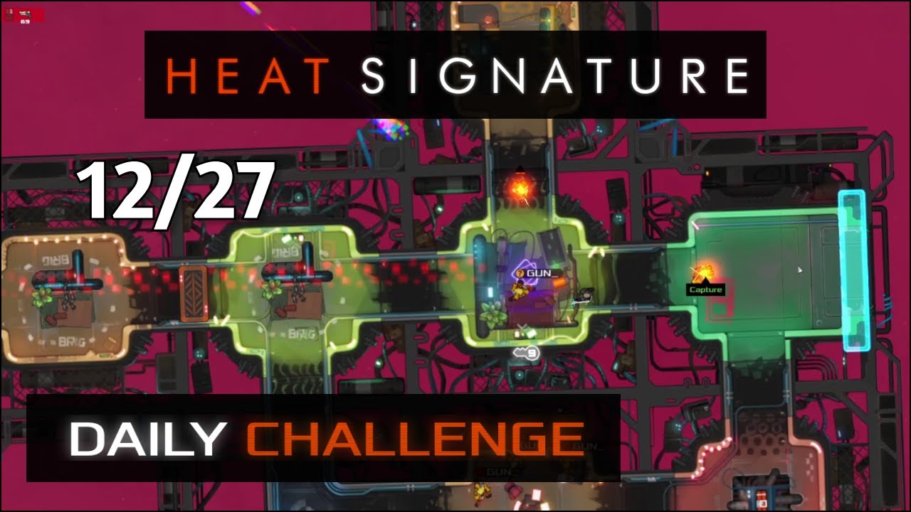 Heat Signature Daily - Dec 27 '25 - Bash Dash of Ye Olden Days