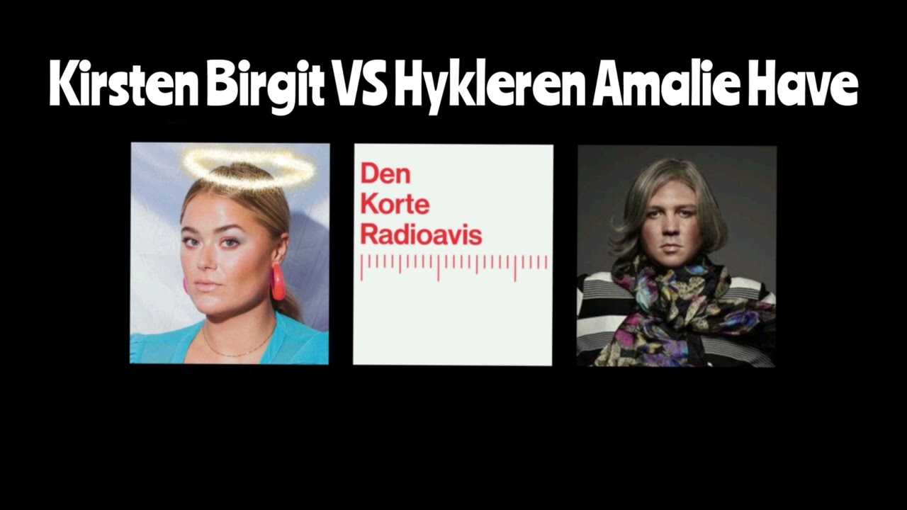 Den Korte Radioavis - Kisser VS Amalie Have