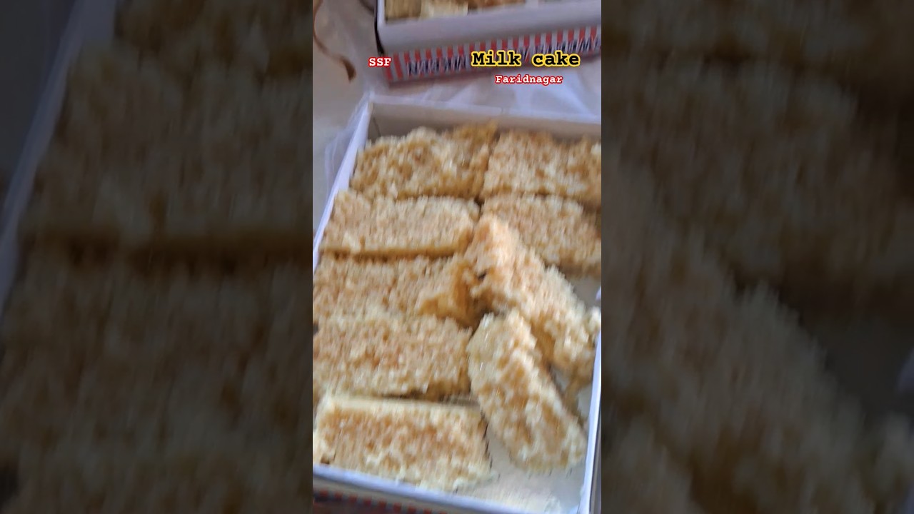 Faridnagar ke Mashuor Milk cake #faridnagar #muradnagar #modinagar #sweet