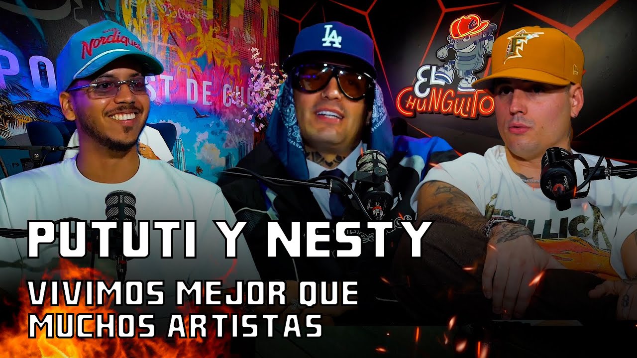 PUTUTI Y NESTY / VIVIMOS MEJOR QUE MUCHOS ARTISTAS QUE DICEN SER MEJORES QUE NOSOTROS 