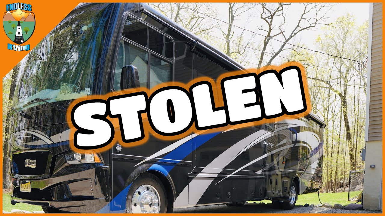 RV THEFT - This Is Our Worst Nightmare!
