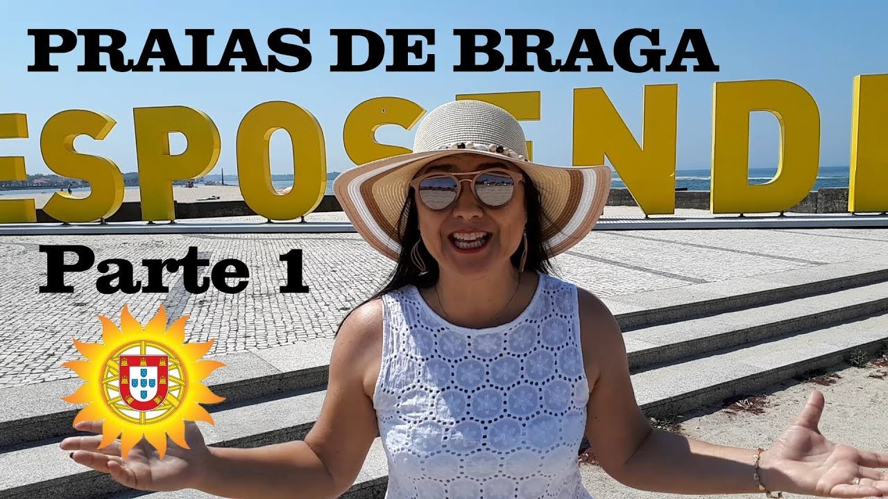 PRAIAS DE BRAGA, ESPOSENDE: Parte 1