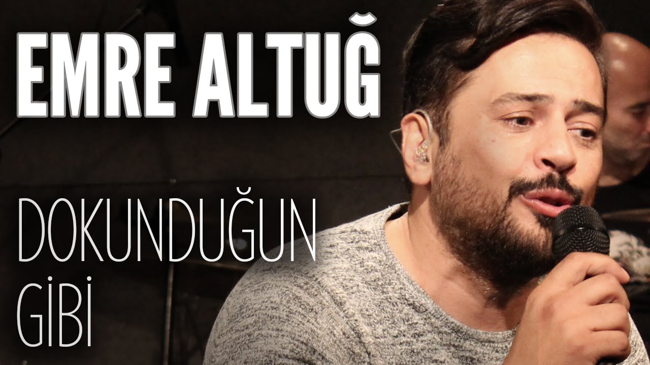 Emre Altuğ - Dokunduğun Gibi (JoyTurk Akustik)