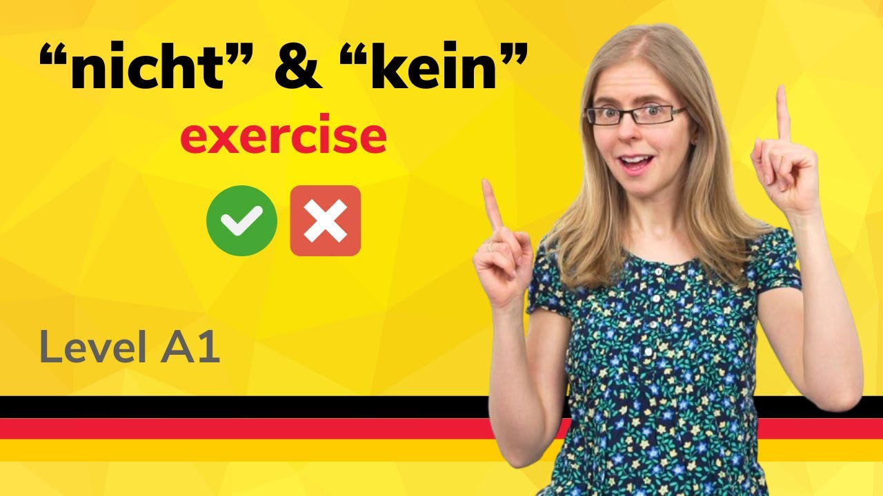 🌍 Day 55.2. Übung: Die Verneinung (