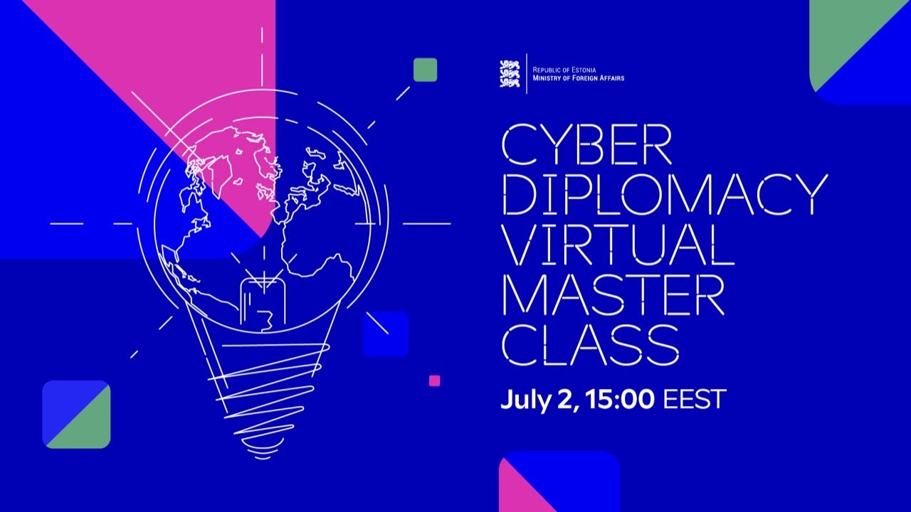 Cyber Diplomacy Virtual Master Class