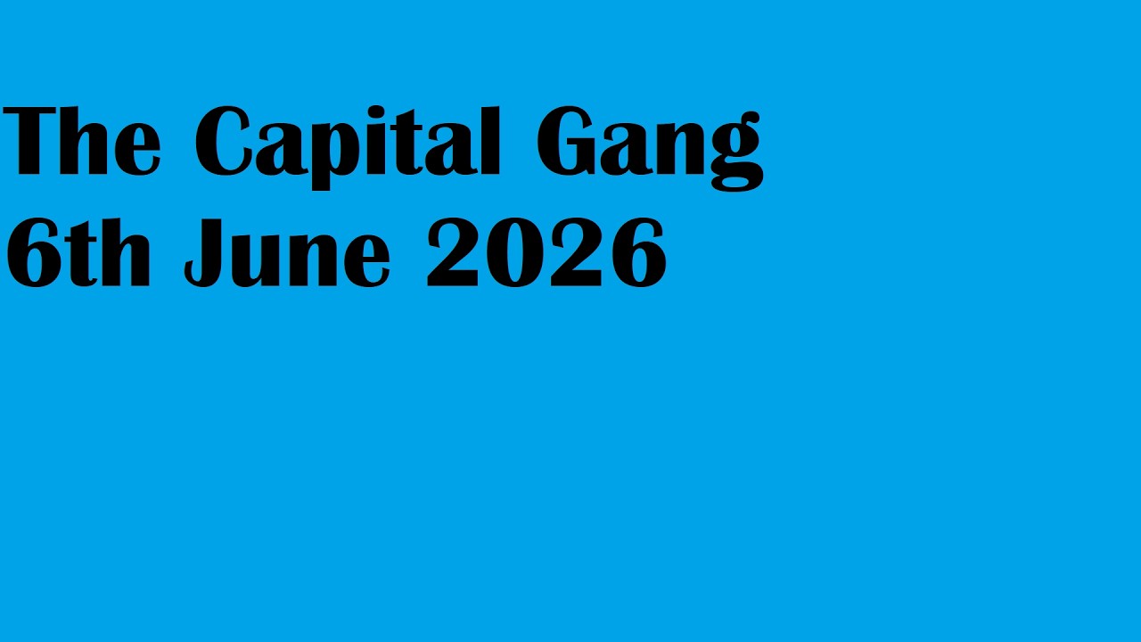 The Capital Gang | 6th June 2026 | State of the Nation Address.