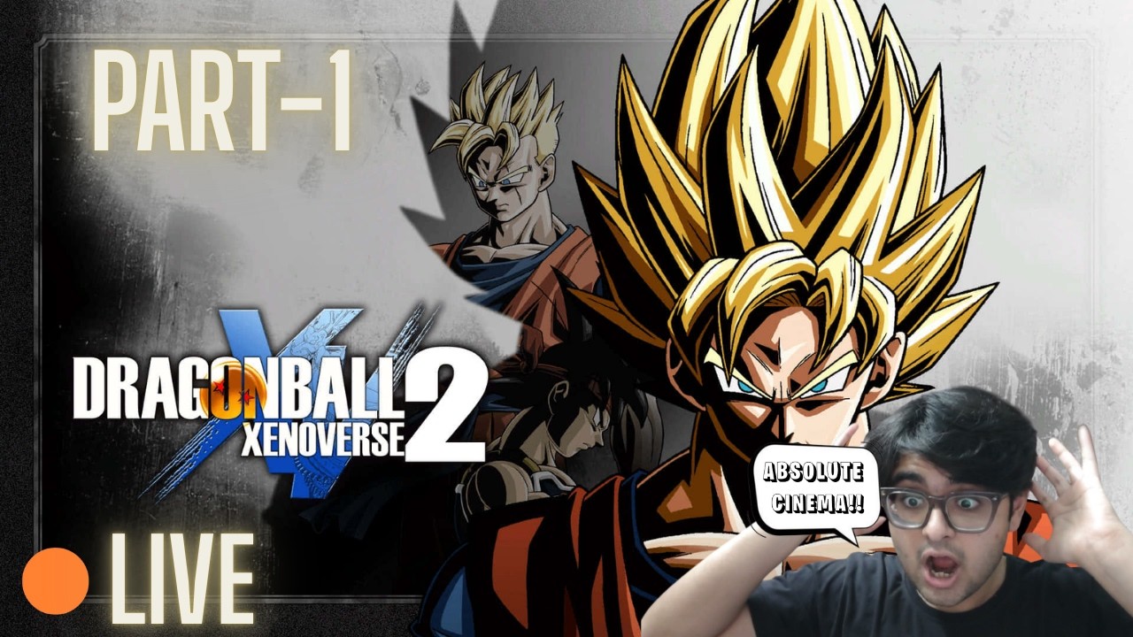 🔴 PLAYING MY FAV CHILDHOOD GAME AGAIN !! || DRAGONBALL XENOVERSE 2