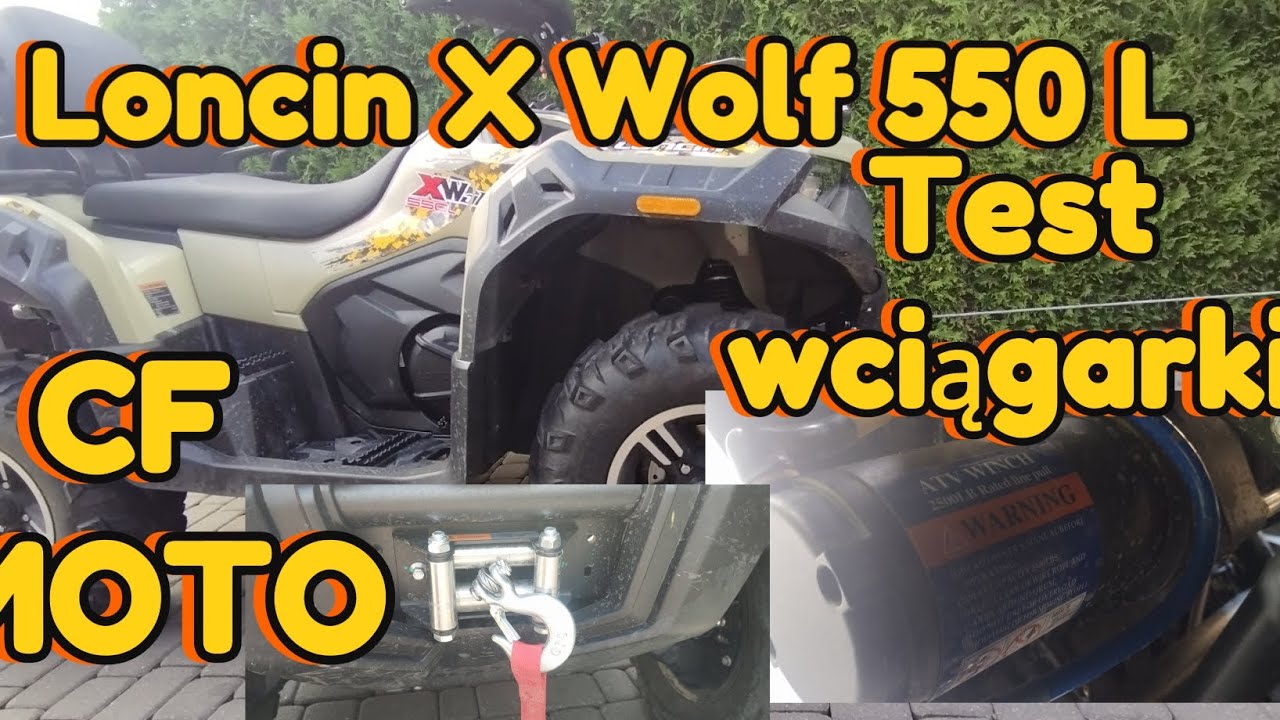Loncin Xwolf 550 L test oginalnej wciągarki. Cf moto