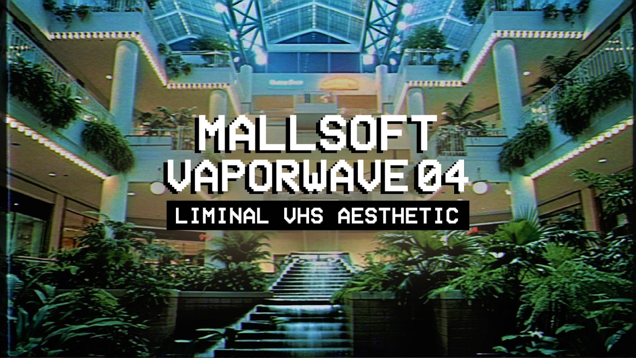 𝗠𝗔𝗟𝗟𝗦𝗢𝗙𝗧 𝗩𝗔𝗣𝗢𝗥𝗪𝗔𝗩𝗘 𝗩𝗛𝗦 𝗩𝗼𝗹. 𝟰 // Neon Mall Memories 1980s Nostalgia Mix