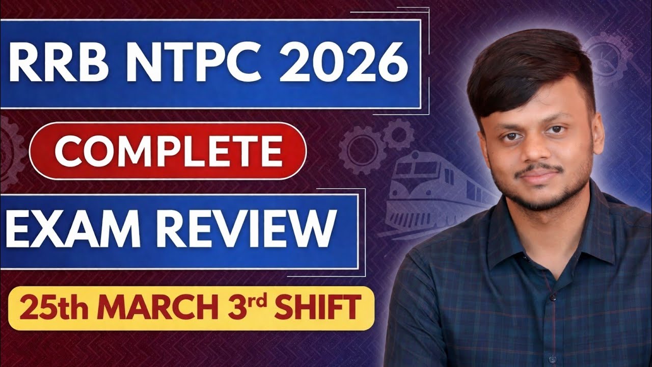 RRB NTPC 25 March 3rd Shift Review | My self given exam review | NTPC 2026 | EXPECTED CUTOFF NTPC |