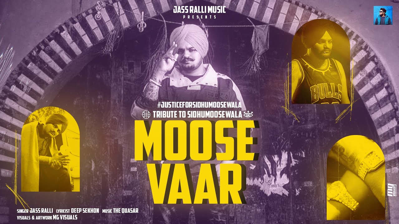 Moose Vaar (Tribute To Sidhumoosewala)|Jass Ralli  | The Quasar | Punjabi songs 2023
