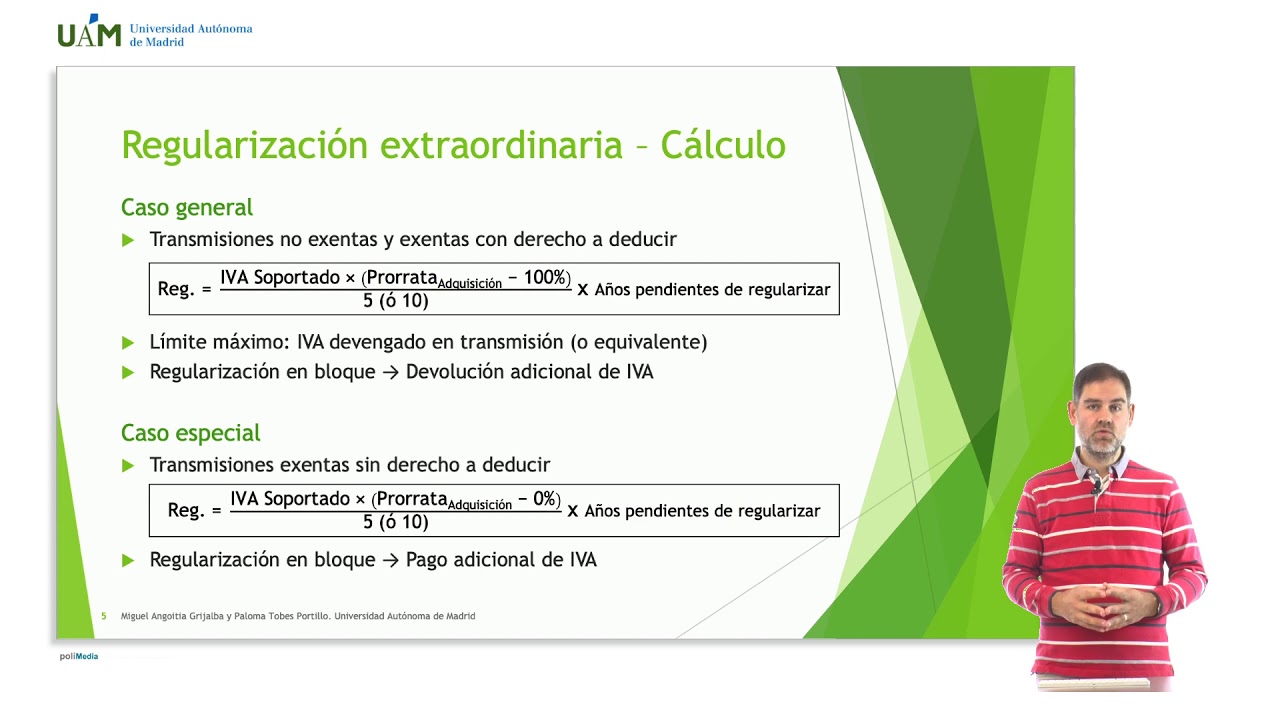 Sistema Fiscal - IVA - 07 Bienes de inversión. Regularización extraordinaria