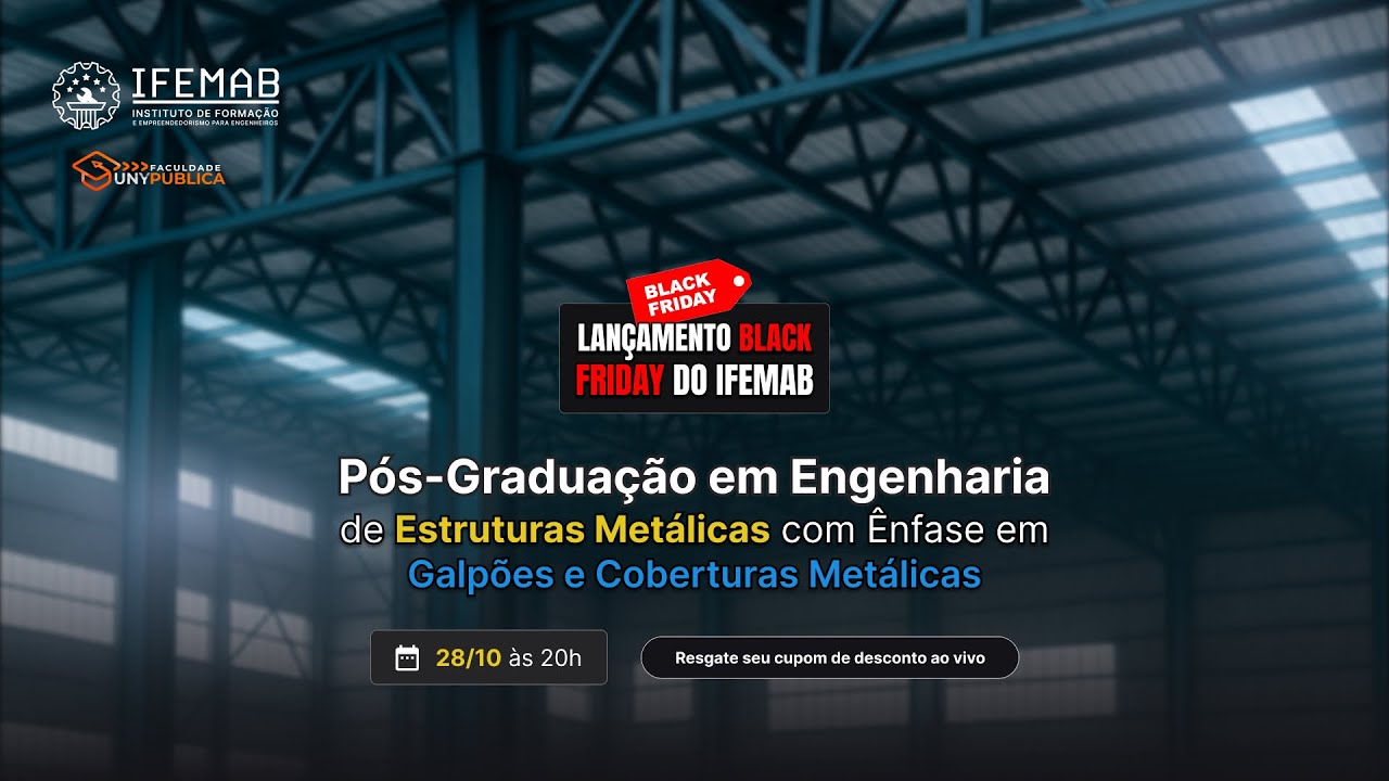 NOVA PÓS em Estruturas Metálicas com Ênfase em galpões e coberturas metálicas | AULA DE LANÇAMENTO