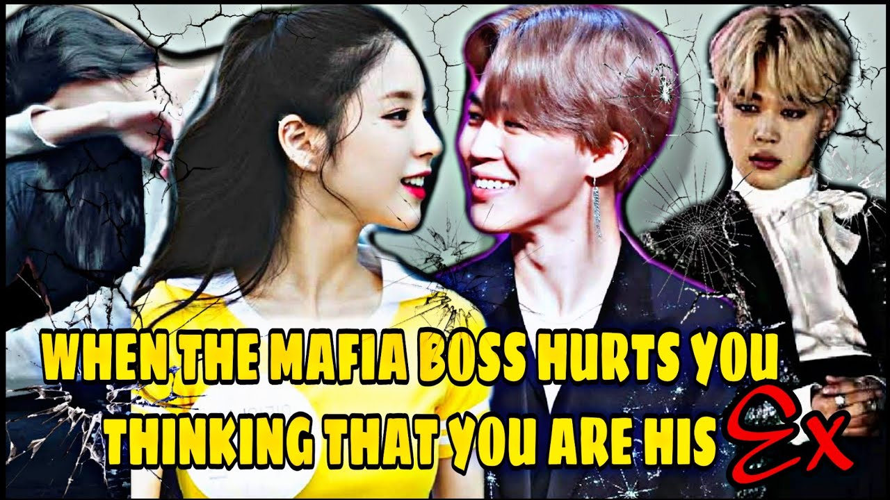 When The Mafia Boss Hurts You Thinking That You Are His Ex- Park Jimin FF(1/2)