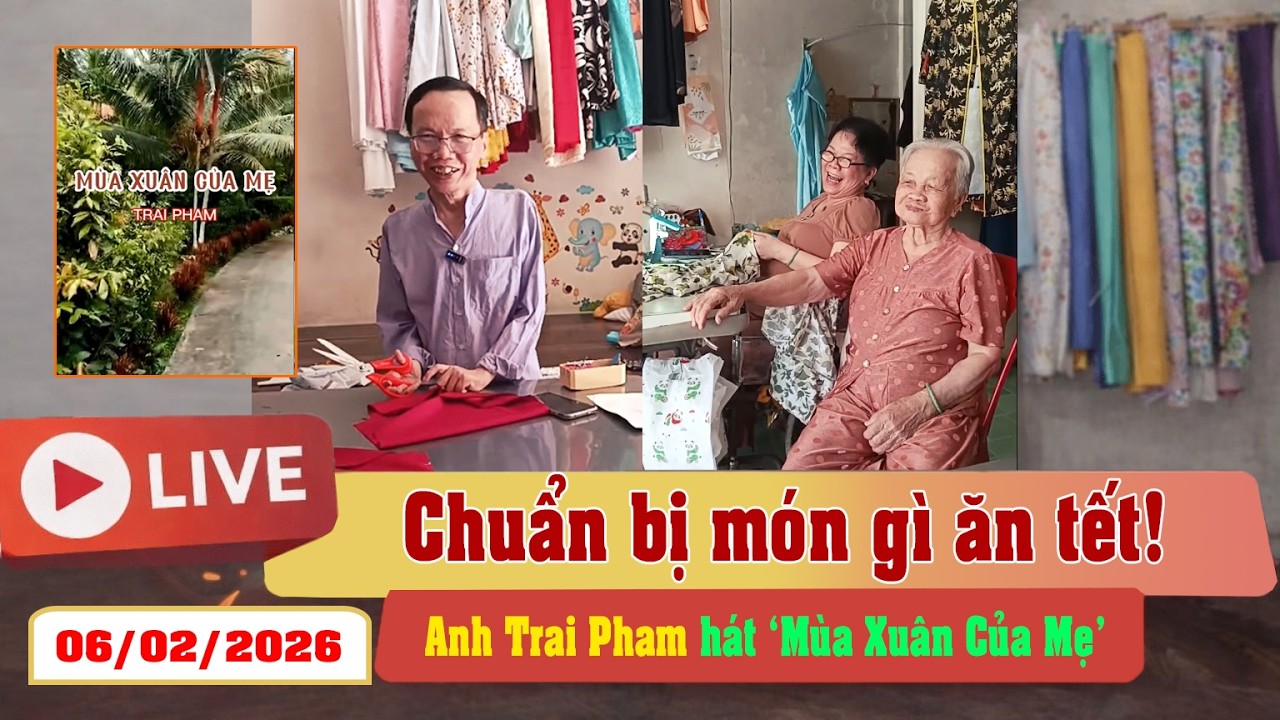 Chuẩn Bị Món Gì Ăn Tết! Nghe anh Trai Pham hát 