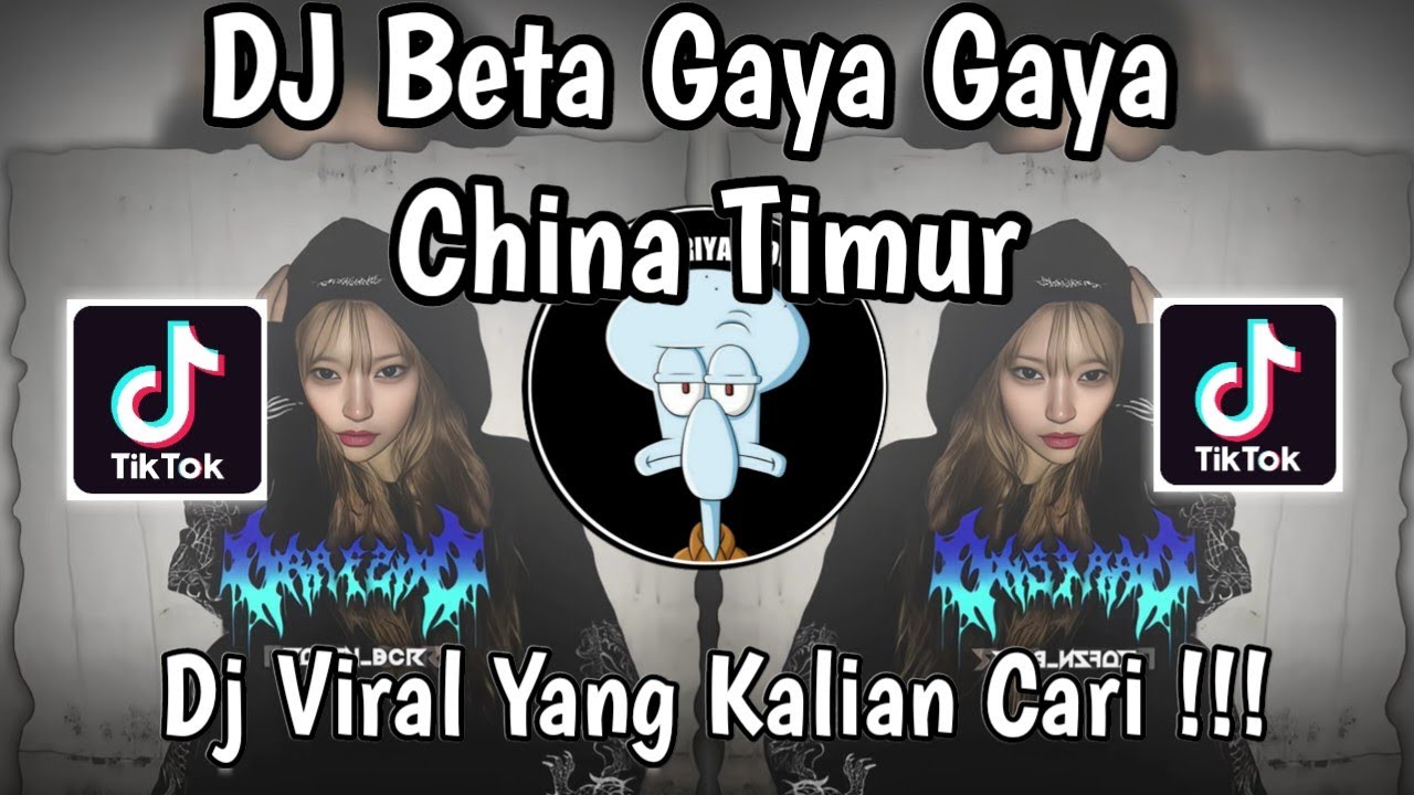DJ BETA GAYA GAYA - CHINA TIMUR BASS FULL DROP SIUL TRENDING TIKTOK TERBARU (Prengky Gantay Remix)