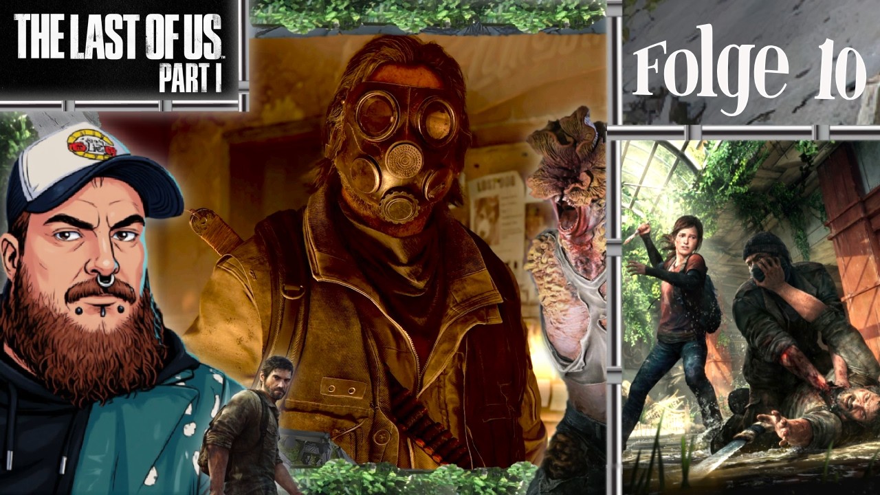 Bill....ist komisch aber irgendwie auch cool! 🧟 The Last of Us Part 1 [ 10 ] ▶️ Let's Play