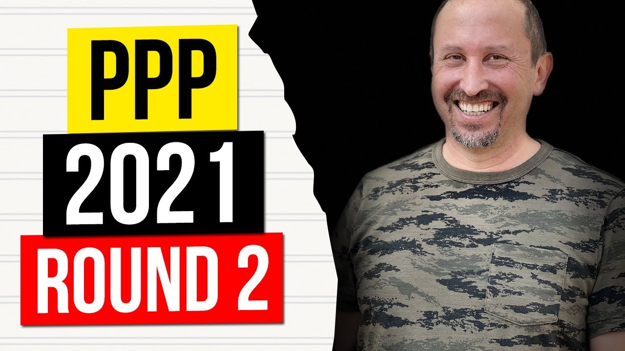 PPP LOAN - How to Apply for PPP Round 2 - STEP BY STEP APPLICATION