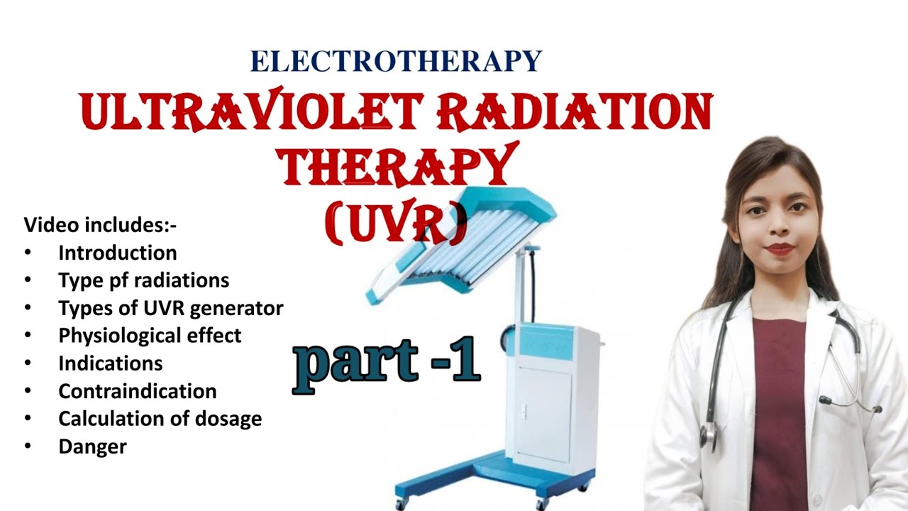 Ultraviolet radiation therapy |UVR| part -1| production | types of lamps | physiological effect.