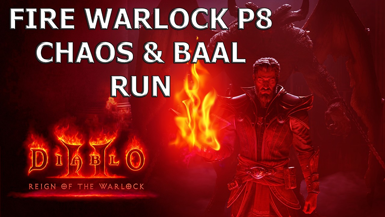 Fire Warlock Build Hell P8 Chaos and Baal Run (Diablo 2 Resurrected - Reign of the Warlock)