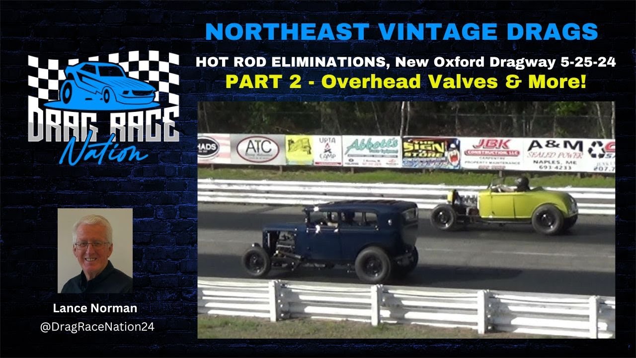 Retro Speed Part 2: The Charm of NORTHEAST VINTAGE DRAGS - New Oxford Dragway 5 25 24