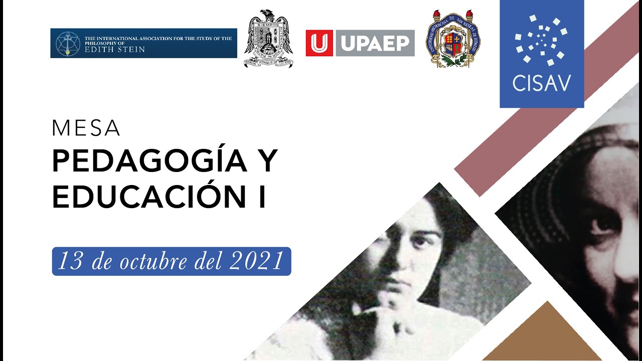 Pedagog&iacute;a y Educaci&oacute;n I El legado de Edith Stein