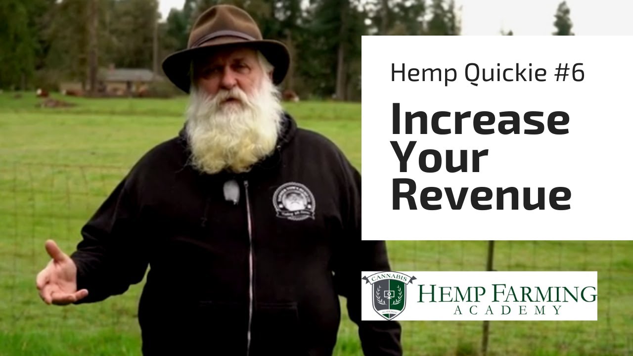 How to Increase Profits Farming Hemp - Hemp Farming Quickie #6