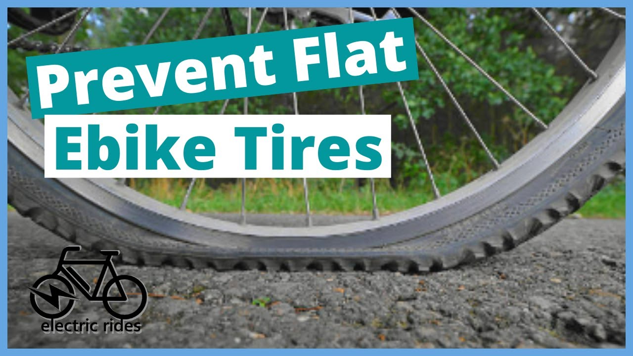 How to Prevent Flat Tires on Your Ebike!