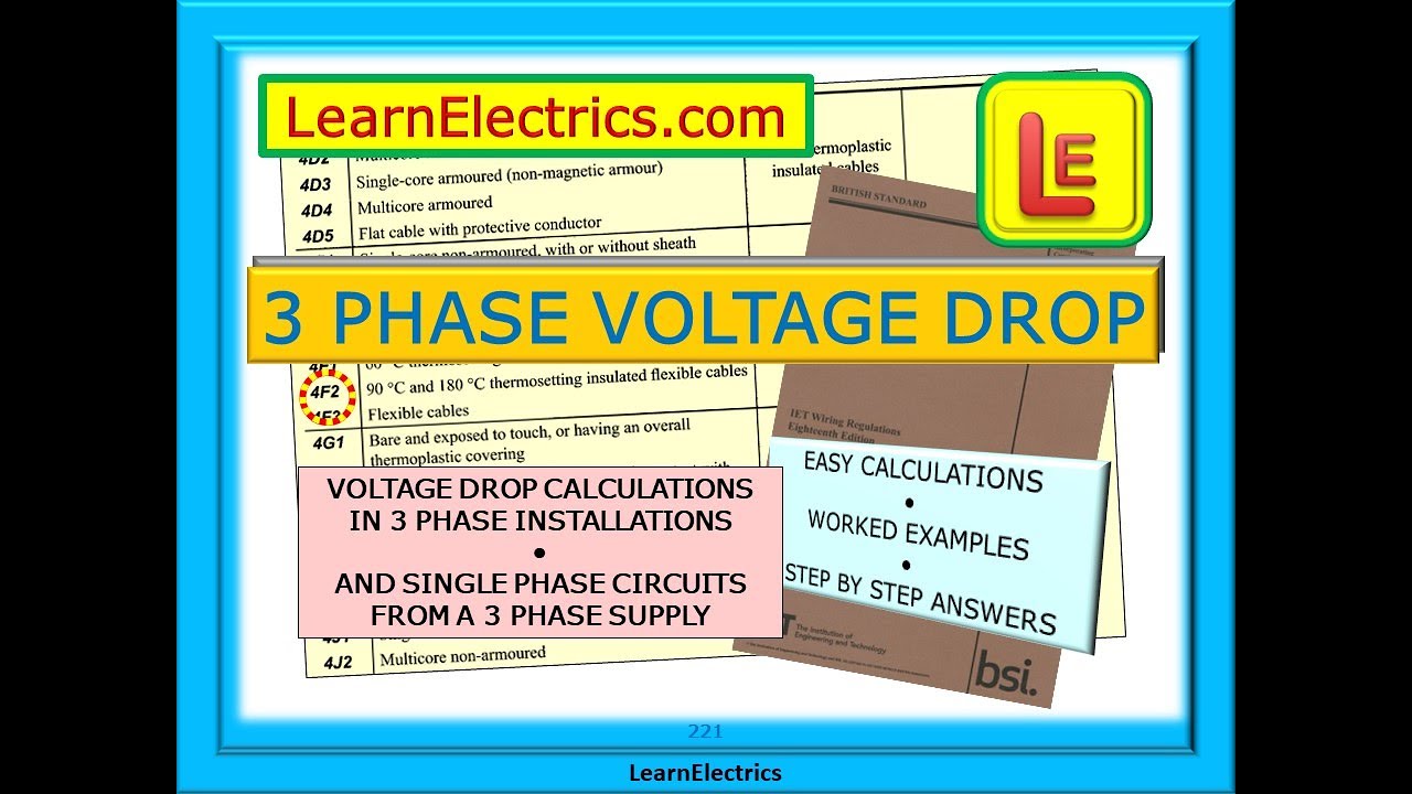 VOLTAGE DROP CALCULATIONS IN 3 PHASE INSTALLATIONS AND SINGLE PHASE CIRCUITS FROM A 3 PHASE SUPPLY