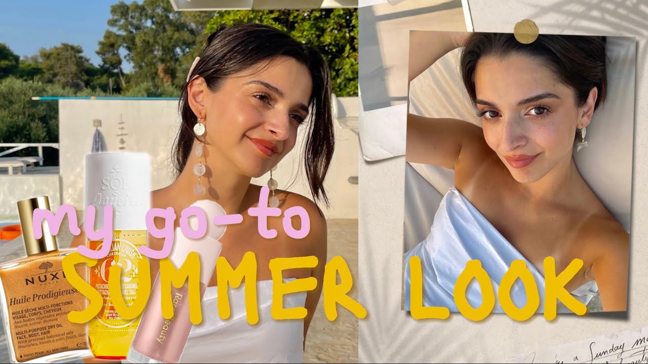 καλοκαιρινή ετοιμασία aka summer GRWM