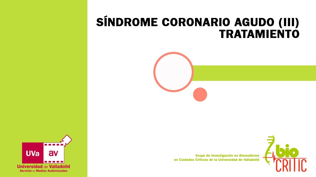 SÍNDROME CORONARIO AGUDO. TRATAMIENTO.